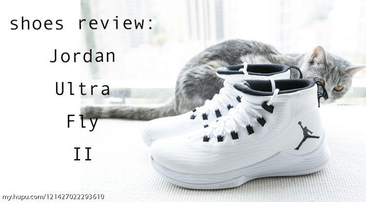 不负责球鞋评测zoomlive,jordanultrafly2实战评测