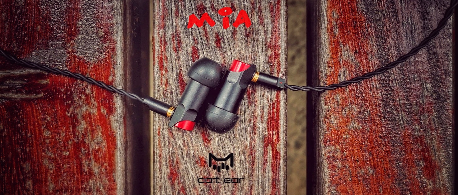 浓郁！够劲！，猫耳声学MIA（小猫）微动圈入耳式耳塞试听报告