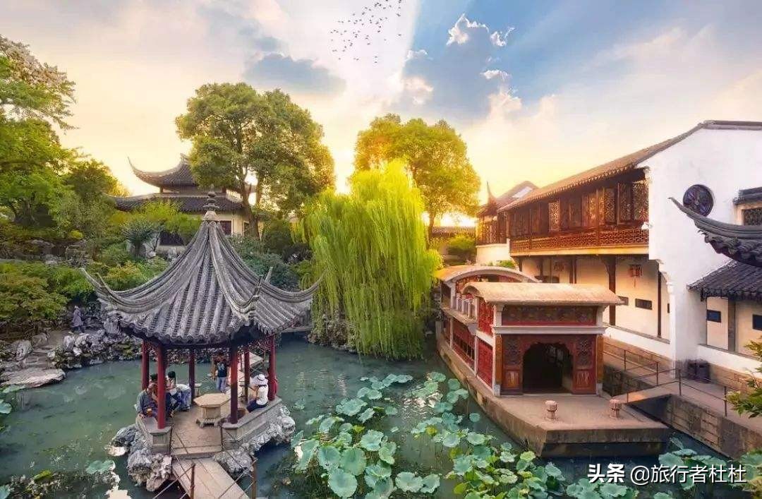苏州古镇园林美景,苏州值得去的景观