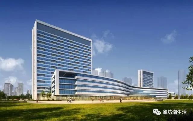 潍坊市新建在建医院信息,投资27亿的住宅项目