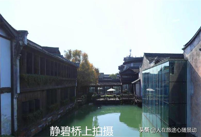 江南最后的枕水人家,江南水乡乌镇深度游详细版攻略
